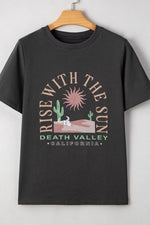RISE WITH THE SUN Graphic Round Neck Short Sleeve T-Shirt