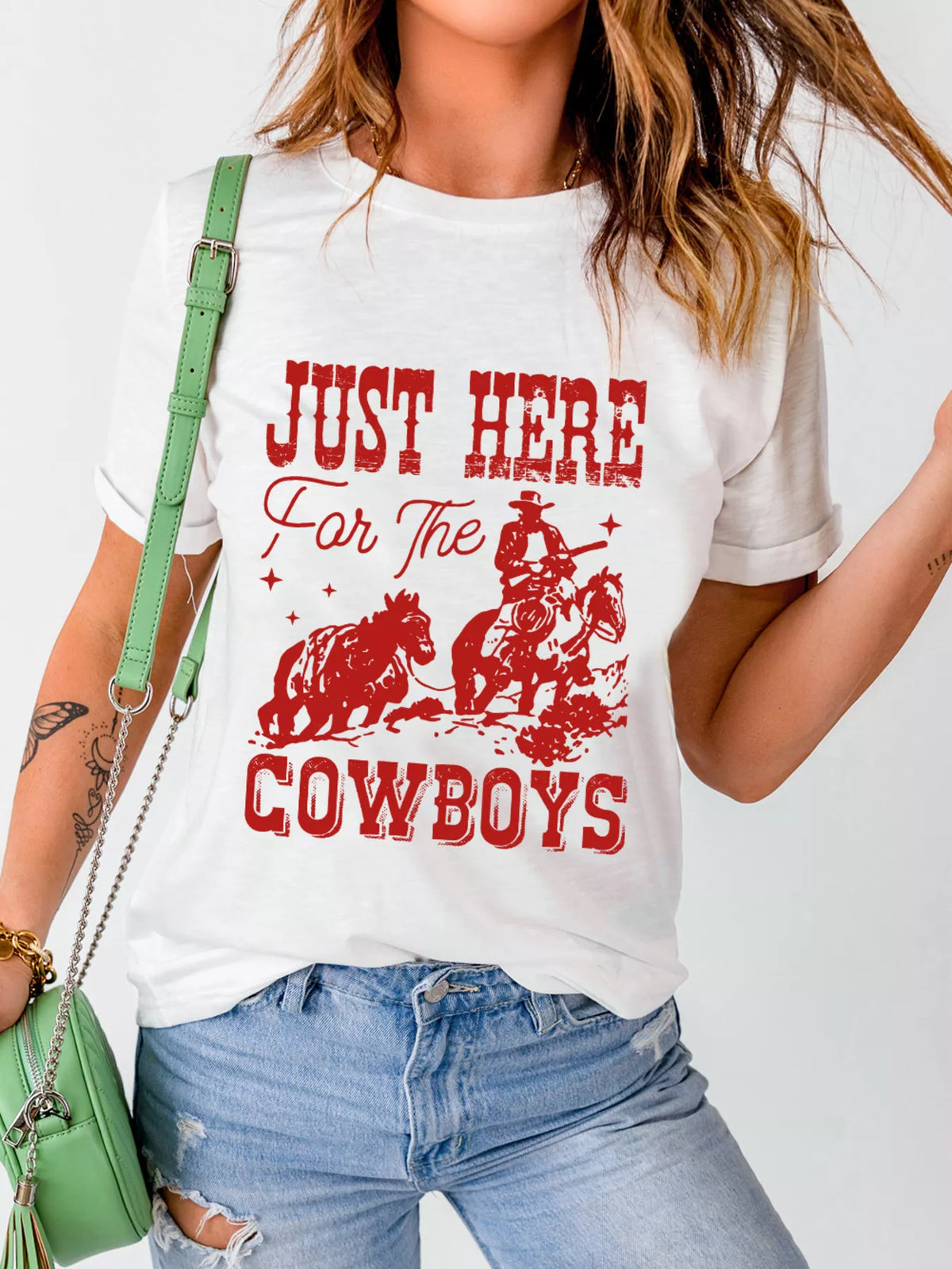 JUST HERE For THE COWBOY Cuffed Sleeve Crew Neck T Shirt