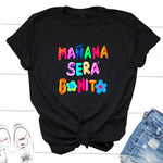 New Women Manana Sera Bonito Bichota Karol G Print T Shirt Short Sleeve Woman Graphic TShirts O Neck Tee Trendy Casual Clothing